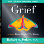 Seven-Little-Books-Coaching-Yourself-Grief-Barbara-Perkins-thumb